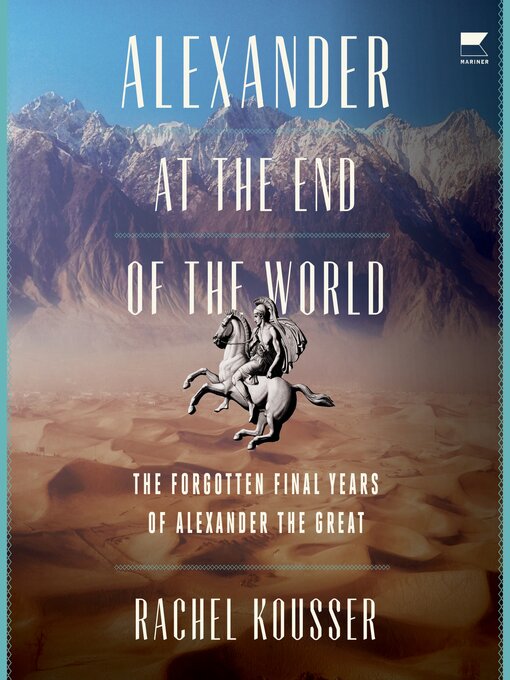 Title details for Alexander at the End of the World by Rachel Kousser - Available